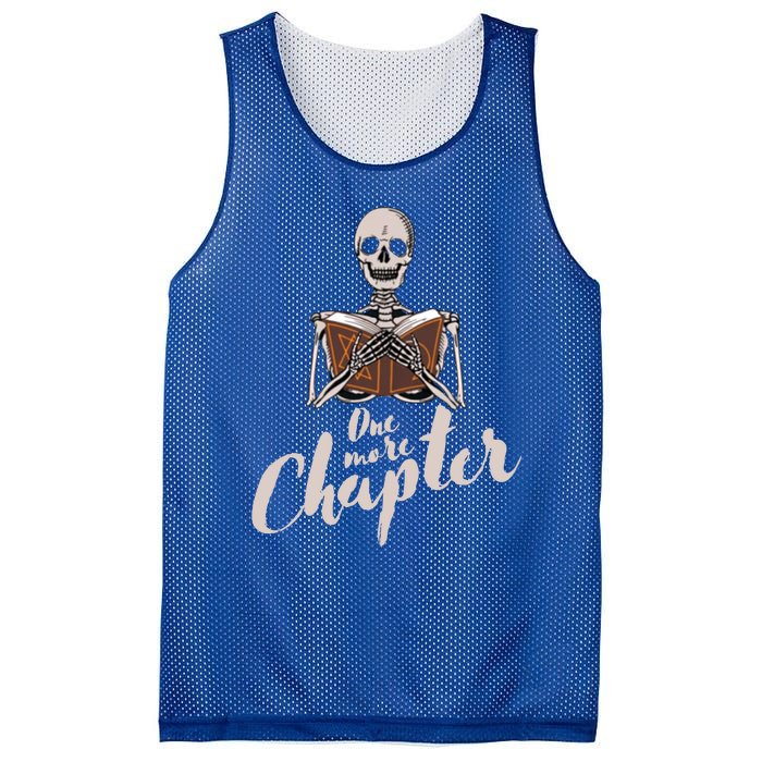 One More Chapter Skeleton Reading Bookaholic Bookish Funny Great Gift Mesh Reversible Basketball Jersey Tank