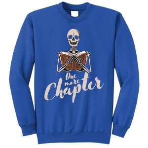 One More Chapter Skeleton Reading Bookaholic Bookish Funny Great Gift Tall Sweatshirt