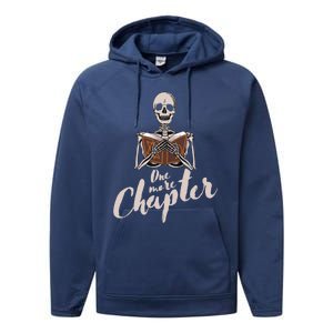 One More Chapter Skeleton Reading Bookaholic Bookish Funny Great Gift Performance Fleece Hoodie