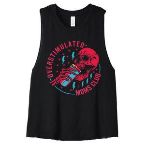 Overstimulated Moms Club Women's Racerback Cropped Tank