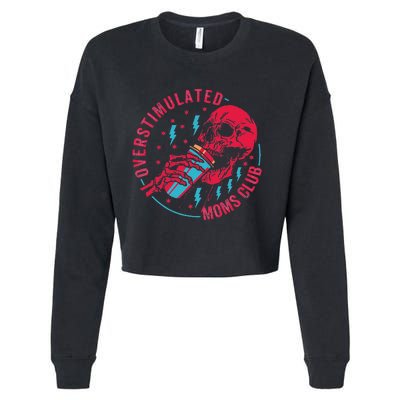 Overstimulated Moms Club Cropped Pullover Crew