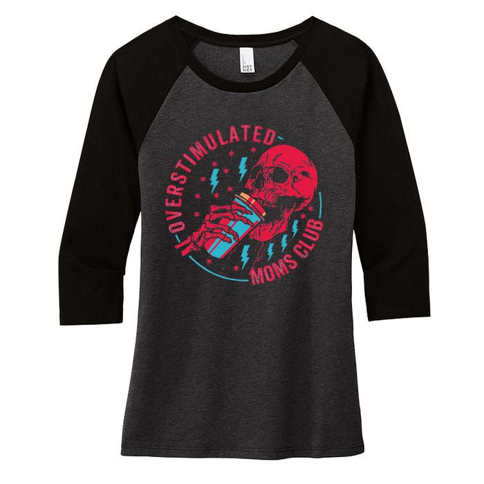 Overstimulated Moms Club Women's Tri-Blend 3/4-Sleeve Raglan Shirt