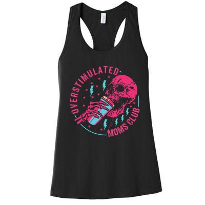 Overstimulated Moms Club Women's Racerback Tank