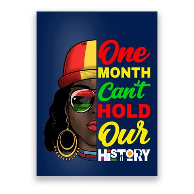 One Month Can't Hold Our History Melanin African Afro Hair Poster