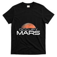 Occupy Mars Colonize Space T-Shirt