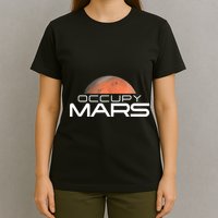 Occupy Mars Colonize Space T-Shirt