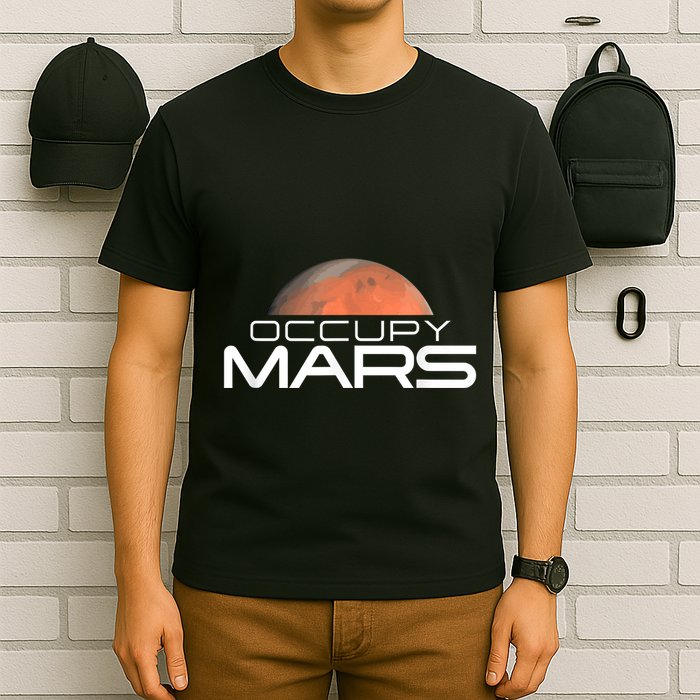Occupy Mars Colonize Space T-Shirt