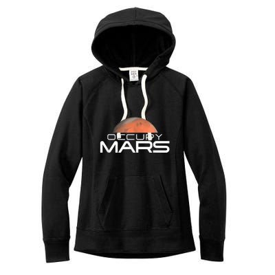 Occupy Mars Colonize Space Women's Fleece Hoodie