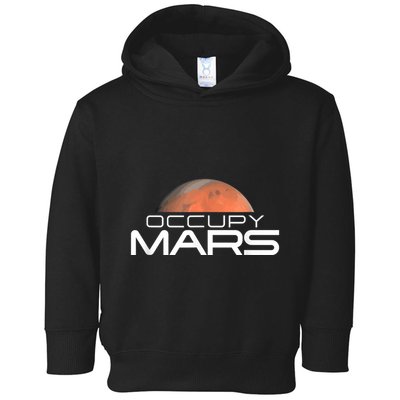 Occupy Mars Colonize Space Toddler Hoodie