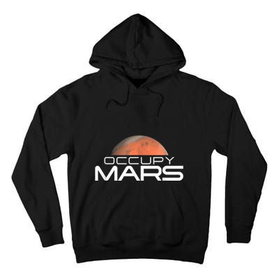 Occupy Mars Colonize Space Tall Hoodie