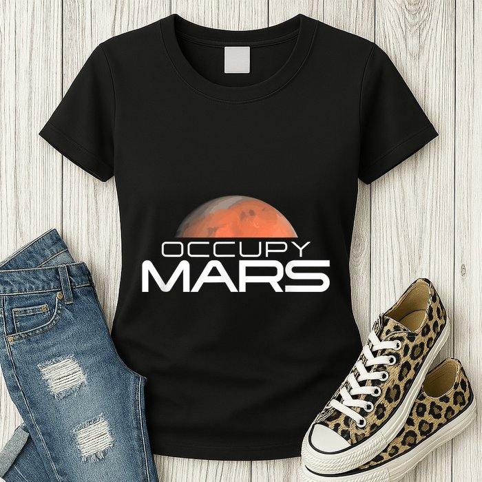 Occupy Mars Colonize Space Womens T-Shirt
