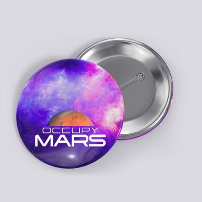 Occupy Mars Colonize Space Button