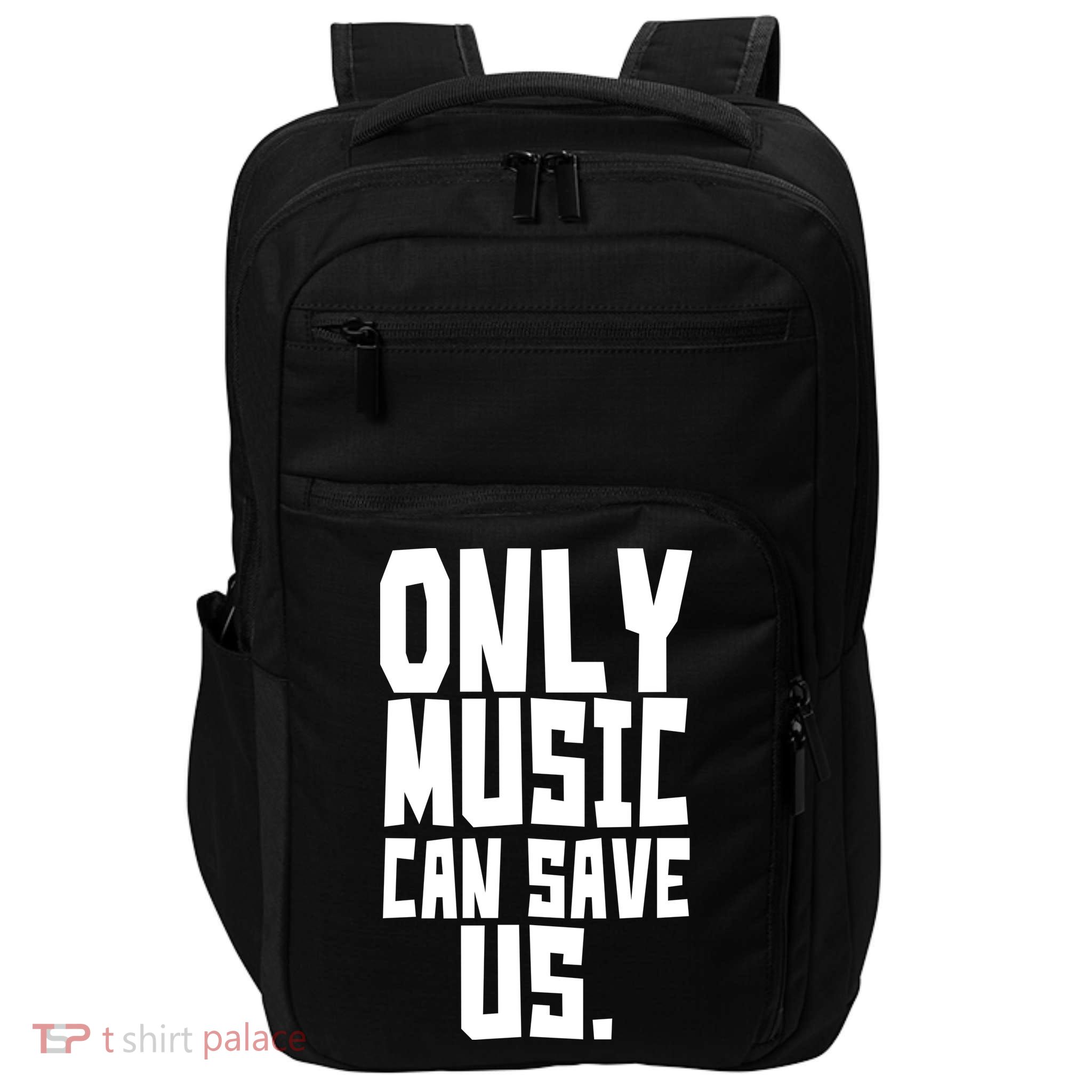 Only Music Can Save Us Impact Tech Backpack