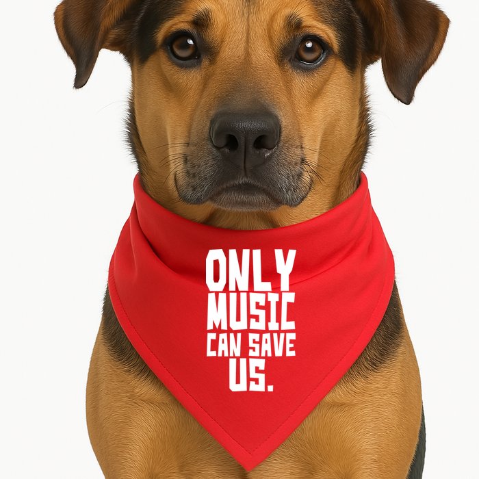 Only Music Can Save Us USA-Made Doggie Bandana