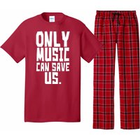 Only Music Can Save Us Pajama Set