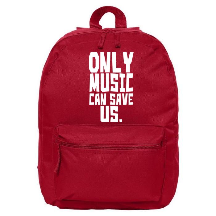 Only Music Can Save Us 16 in Basic Backpack