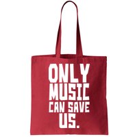 Only Music Can Save Us Bag