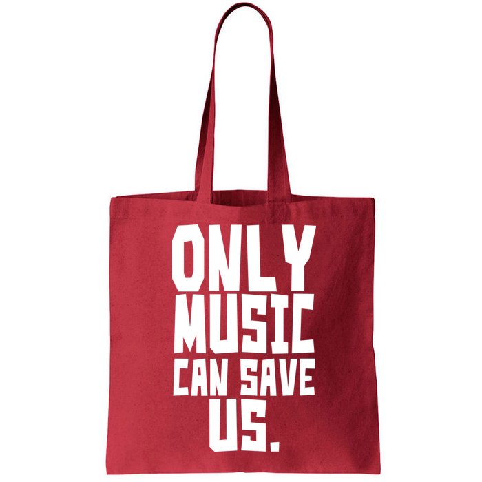 Only Music Can Save Us Bag