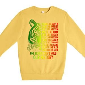 One Month Cant Hold Out History African American Pride Premium Crewneck Sweatshirt