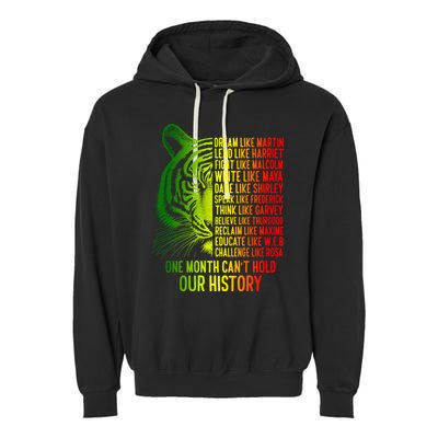 One Month Cant Hold Out History African American Pride Garment-Dyed Fleece Hoodie