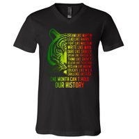 One Month Cant Hold Out History African American Pride V-Neck T-Shirt