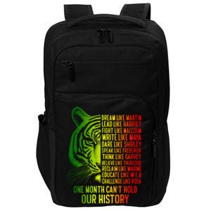 One Month Cant Hold Out History African American Pride Impact Tech Backpack