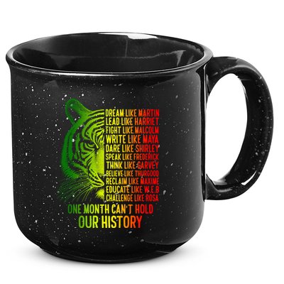 One Month Cant Hold Out History African American Pride 15oz Campfire Ceramic Mug