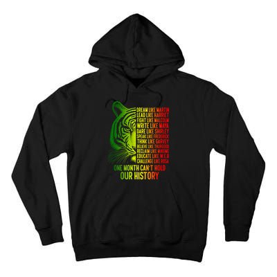 One Month Cant Hold Out History African American Pride Tall Hoodie