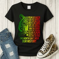 One Month Cant Hold Out History African American Pride Womens T-Shirt
