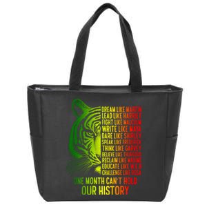 One Month Cant Hold Out History African American Pride Zip Tote Bag