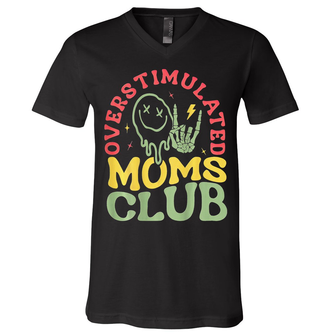 Overstimulated Moms Club Mother Day V-Neck T-Shirt