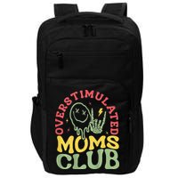 Overstimulated Moms Club Mother Day Impact Tech Backpack