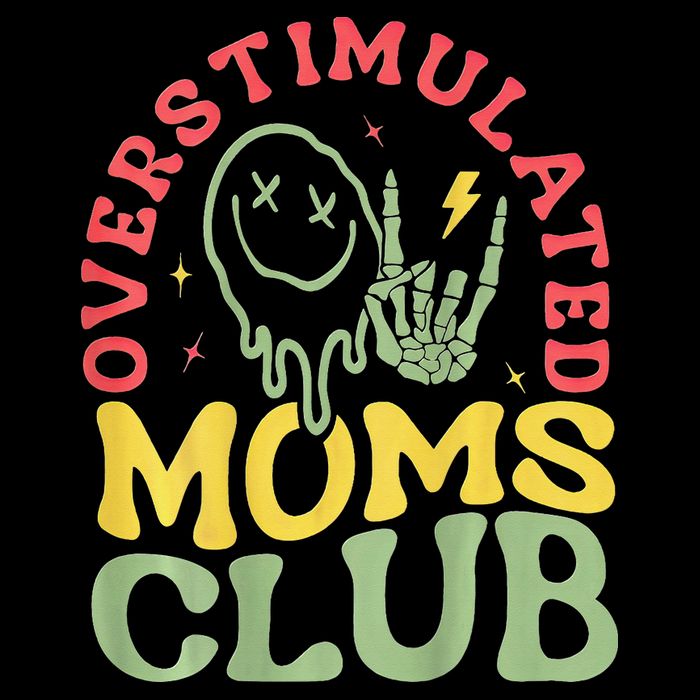 Overstimulated Moms Club Mother Day Drawstring Bag