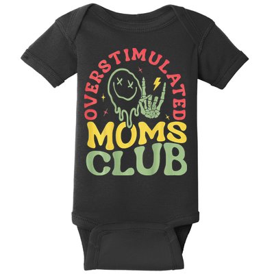 Overstimulated Moms Club Mother Day Baby Bodysuit