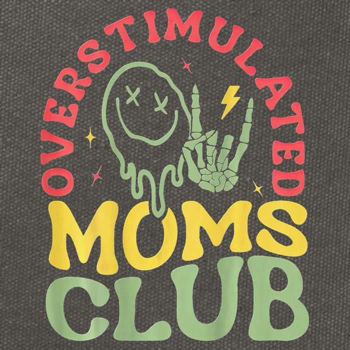 Overstimulated Moms Club Mother Day Cotton Canvas Backpack