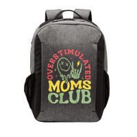 Overstimulated Moms Club Mother Day Vector Backpack