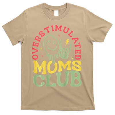 Overstimulated Moms Club Mother Day T-Shirt