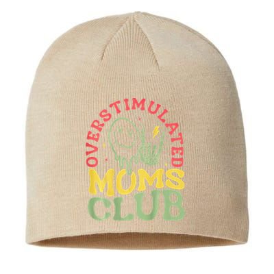 Overstimulated Moms Club Mother Day Sustainable Beanie