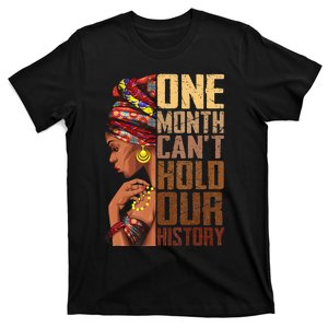 One Month can't Hold Our History Melanin African T-Shirt