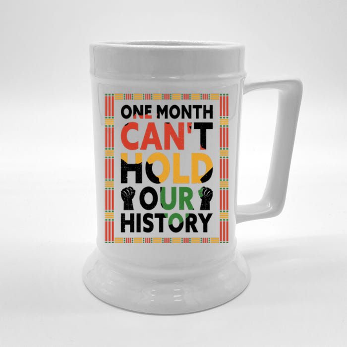 One Month Can't Hold Our History Melanin African Girl Women Beer Stein