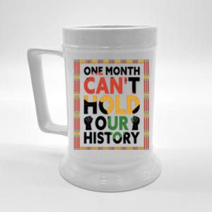 One Month Can't Hold Our History Melanin African Girl Women Beer Stein