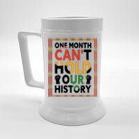 One Month Can't Hold Our History Melanin African Girl Women Beer Stein