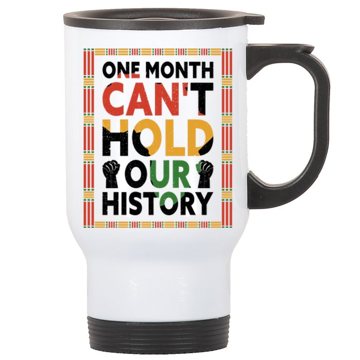 One Month Can't Hold Our History Melanin African Girl Women Stainless Steel Travel Mug