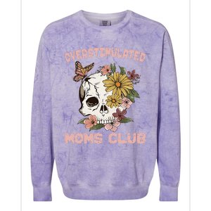 Overstimulated Moms Club Cute Skull MotherS Day Groovy Mama Colorblast Crewneck Sweatshirt