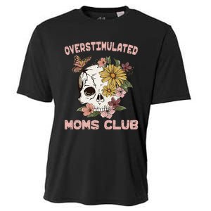 Overstimulated Moms Club Cute Skull MotherS Day Groovy Mama Cooling Performance Crew T-Shirt