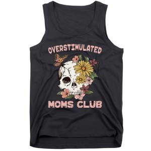 Overstimulated Moms Club Cute Skull MotherS Day Groovy Mama Tank Top