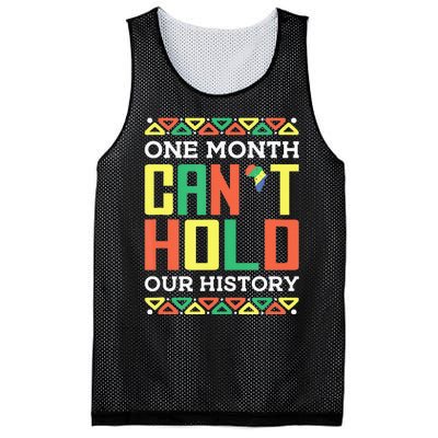 One Month Can't Hold Our History African Black History Month Mesh Reversible Basketball Jersey Tank