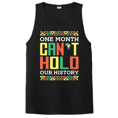 One Month Can't Hold Our History African Black History Month PosiCharge Competitor Tank