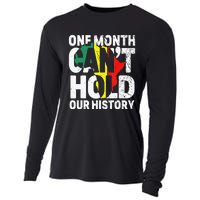 One Month Can't Hold Our History African Black History Month Cooling Performance Long Sleeve Crew