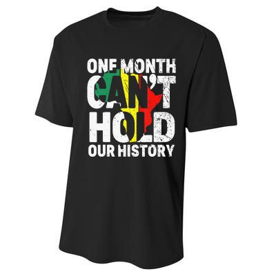 One Month Can't Hold Our History African Black History Month Performance Sprint T-Shirt